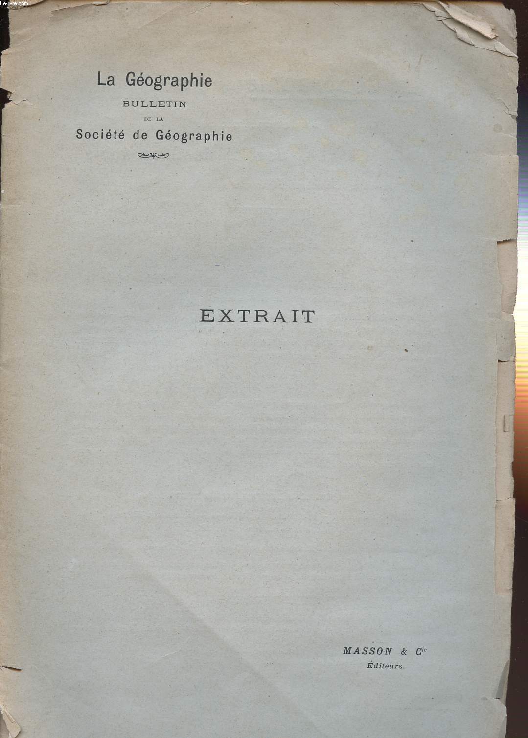 EXTRAIT BULLETIN DE LA SOCIETE DE GEOGRAPHIE / DES CARTES D'EUROPE EN 1900