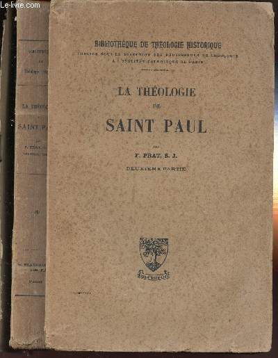 LA THEOLOGIE DE SAINT PAUL DEUXIEME PARTIE