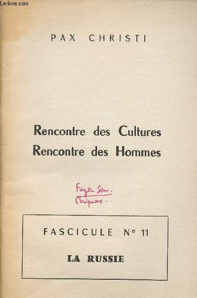 RENCONTRE DES CULTURES- RENCONTRE DES HOMMES -FASCICULE N11 : LA RUSSIE