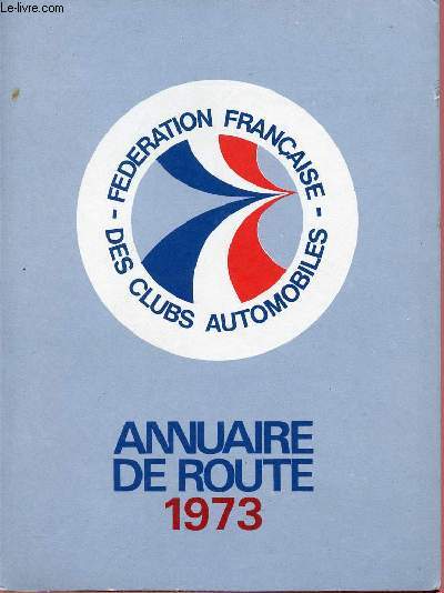 ANNUAIRE DE ROUTE 1973