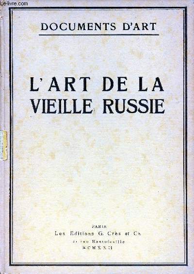 L'ART DE LA VIEILLE RUSSIE