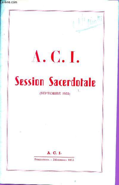 A.C.I : SESSION SACERDOTALE : SEPT 55