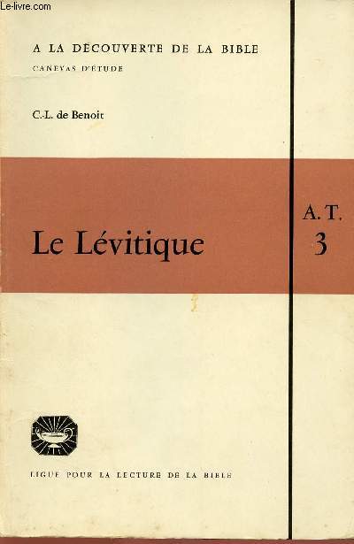 LE LEVITIQUE (A.T. 3)