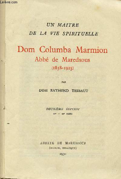 DOM COLUMBA MARMION, ABBE DE MAREDSOUS (1858-1923)