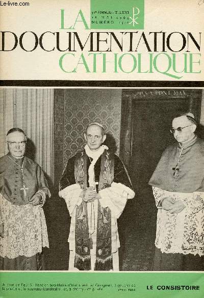 LA DOCUMENTATION CATHOLIQUE N1540 - 18 MAI 69 : LE CONSISTOIRE