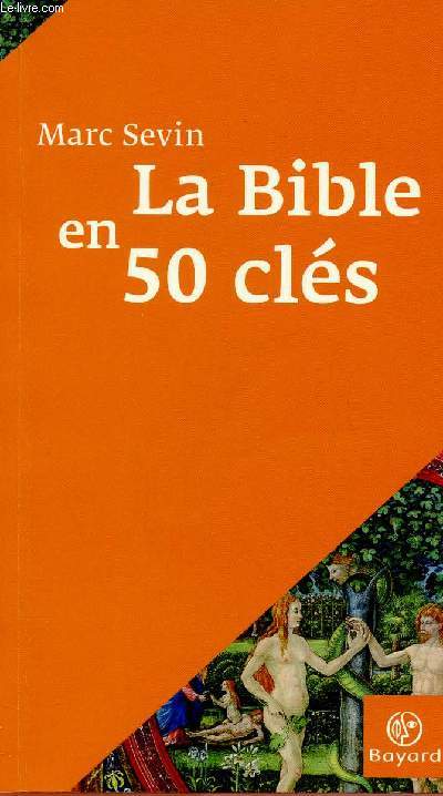 LA BIBLE EN 50 CLES