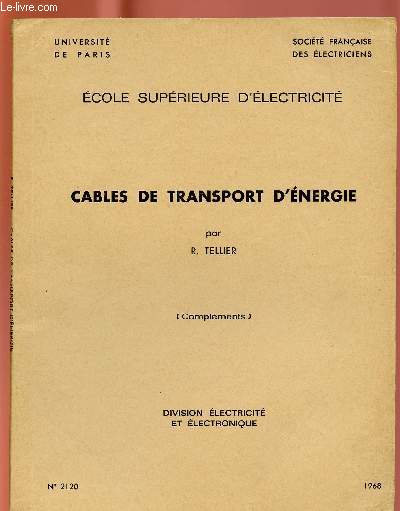CABLES DE TRANSPORT D'ENERGIE (COMPLEMENTS)