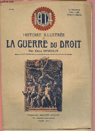 1914- HISTOIRE ILLUSTREE DE LA GUERRE DU DROIT N47/48