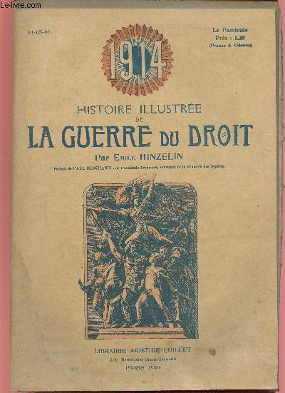 1914- HISTOIRE ILLUSTREE DE LA GUERRE DU DROIT N64/65/66