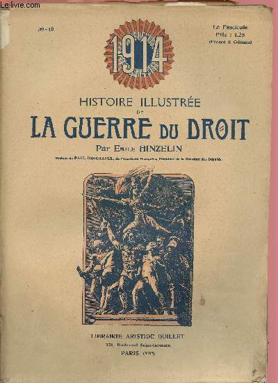 1914- HISTOIRE ILLUSTREE DE LA GUERRE DU DROIT N39/40