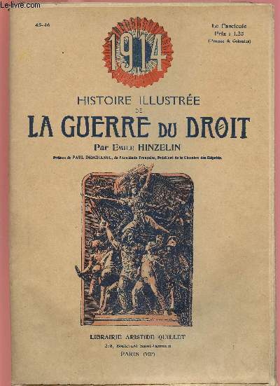 1914- HISTOIRE ILLUSTREE DE LA GUERRE DU DROIT N45/46