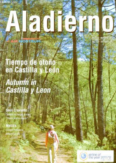 ALADIERNO - N170 - OCT 2012 : Tiempo en Castilla y Leon / Autumn in Castilla in Leon / 'Ahora no tengo limites