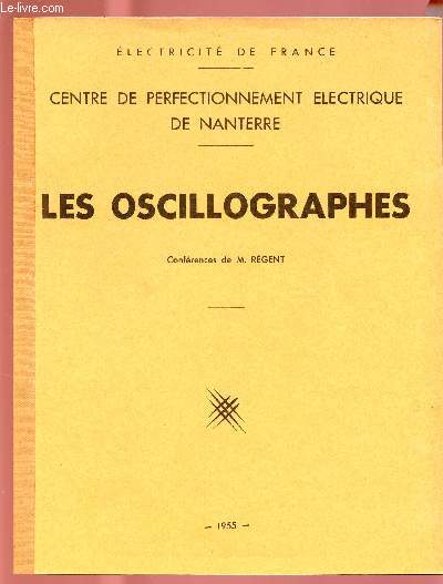 LES OSCILLOGRAPHES
