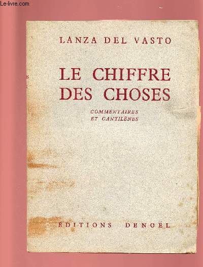 LE CHIFFRE DES CHOSES : COMMENTAIRES ET CANTILENES