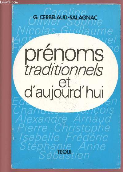 PRENOMS TRADITIONNELS ET D'AUJOURD'HUI