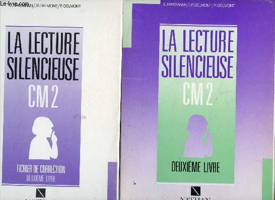 LA LECTURE SILENCIEUSE CM2 - MANUEL + FICHIER DE CORRECTION - DEUXIEME LIVRE