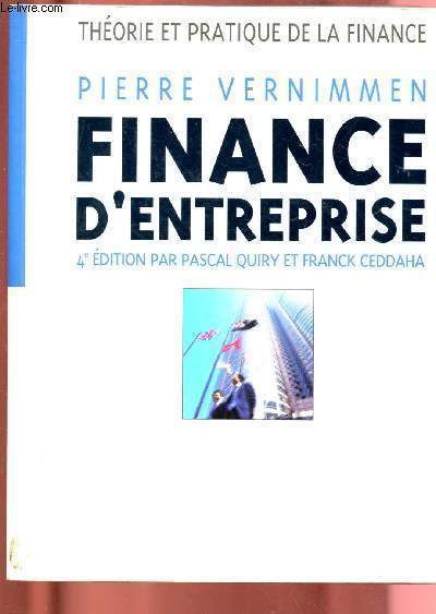 FINANCE D'ENTREPRISE : 4E EDITION OAR OASCAL QUIRY ET FRANCK CEDDAHA