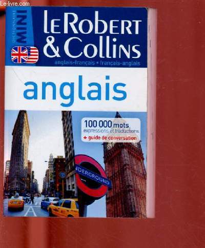 DICTIONNAIRE MINI : LE ROBERT & COLLINS : ANGLAIS-FRANCAIS / FRANCAIS-ANGLAIS