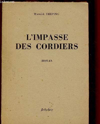 L'IMPASSE DES CORDIERS (ROMAN)
