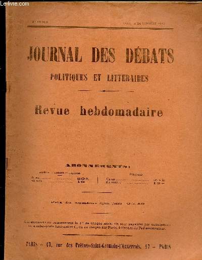 JOURNAL DES DEBATS POLITIQUES ET LITTERAIRES -REVUE HEBDOMADAIRE - N1031 -24 OCT 1913 : Un monument  M. Aynard / Explosion d'un 
