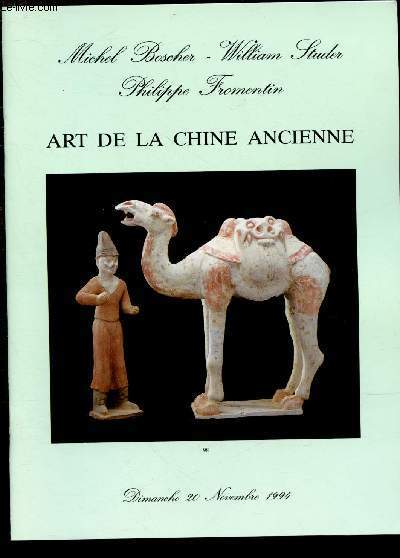 20 NOV 94 - CATALOGUE D'EXPOSITION ART DE LA CHINE ANCIENNE