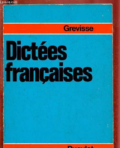 DICTEES FRANCAISES (AVEC VOCABULAIRE , REGLES D'ORTHOGRAPHE ET DE GRAMMAIRE)