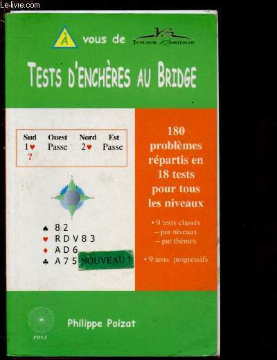 TESTS D'ENCHERES AU BRIDGE / COLLETION 