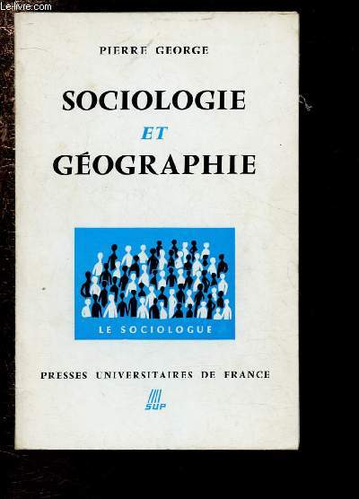 SOCIOLOGIE ET GEOGRAPHIE / COLLECTION 
