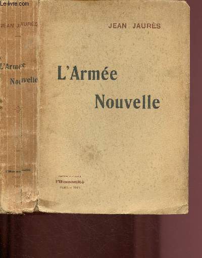 L'ARMEE NOUVELLE : L'ORGANISATION SOCIALISTE DE LA FRANCE