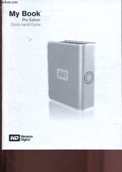 MY BOOK - PRO EDITION - QUICK INSTALLE GUIDE - WESTERN DIGITAL
