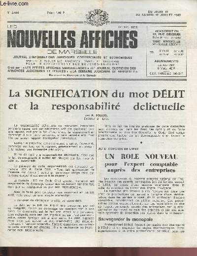 2444 - Du 10 au 12 Juillet 1980 - LES NOUVELLES AFFICHES DE MARSEILLE : La signification du mot 