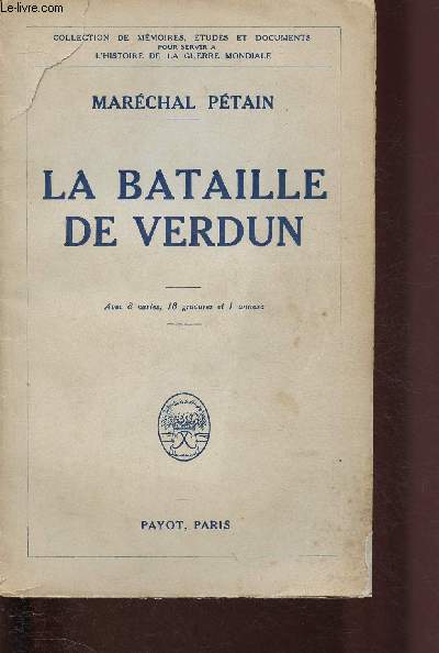 LA BATAILLE DE VERDUN / COLLECTION 