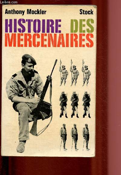 HISTOIRE DES MERCENAIRES