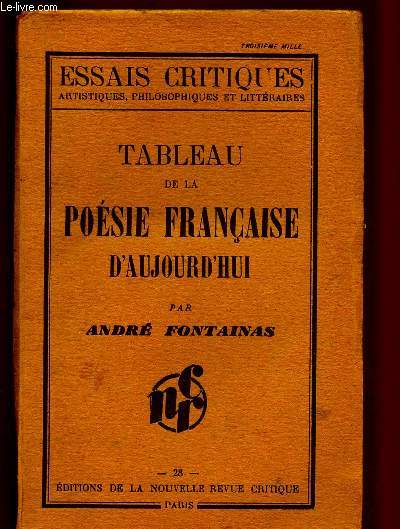 TABLEAU DE LA POESIE FRANCAISE D'AUJOURD'HUI / COLLECTION 