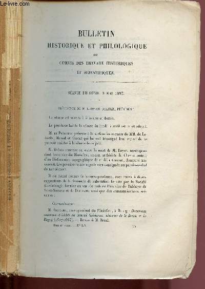BULLETIN HISTORIQUE ET PHILOLOGUE DU COMITE DES TRAVAUX HISTORIQUES ET SCIENTIFIQUES - 1897