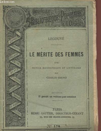 LE MERITE DES FEMMES / NOUVELLE BIBLIOTHEQUE POPUALIRE N174