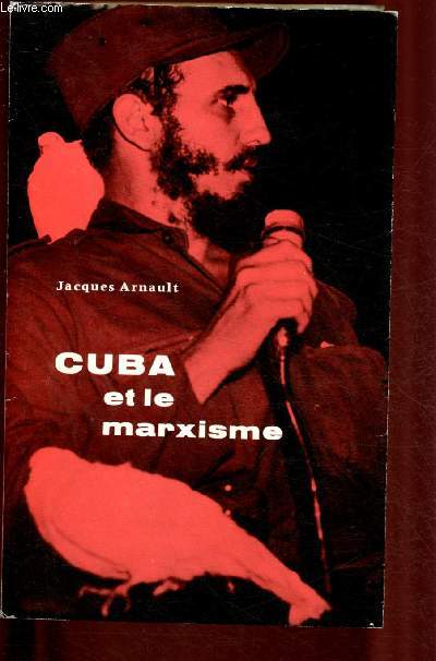 CUBA ET LE MARXISME