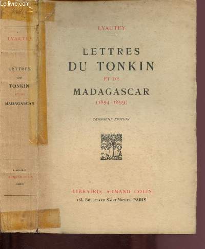 LETTRES DU TONKIN ET DE MADAGASCAR (1894-1899)