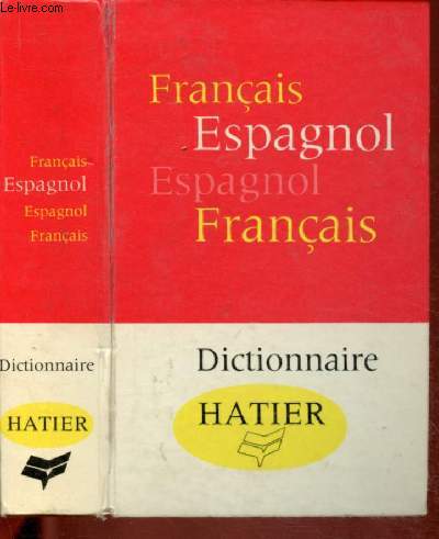 DICTIONNAIRE FRANCAIS-ESPAGNOL / ESPAGNOL-FRANCAIS
