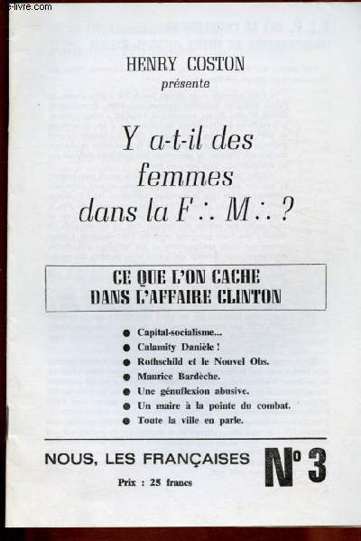 N3 - OCTOBRE 1998 - NOUS, LES FRANCAISES : Y a t-il des femmes dans la F M ? - Ce que l'on cache dans l'affaire Clinton - Capital-socialisme... - Une gnuflexion abusive,etc.