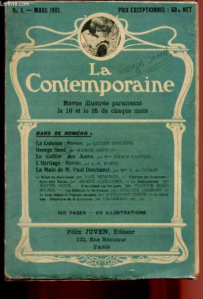 N1 - MARS 1901 - LA CONTEMPORAINE : George Sand, par Marcel Prvost - Le collier des jours : Souvenirs de ma vie, par Mme Judith Gautier,etc.