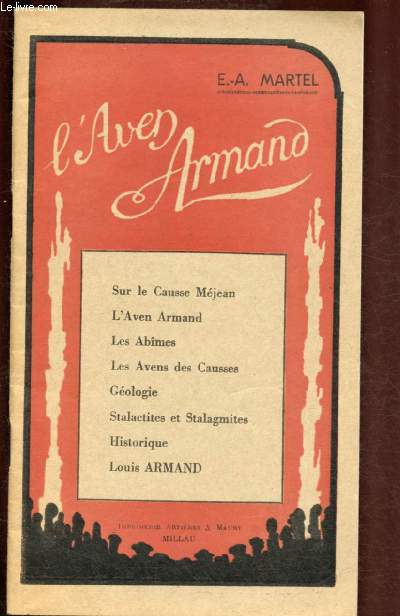 L'AVEN ARMAND (CAUSSE - MEJEAN - LOZERE)