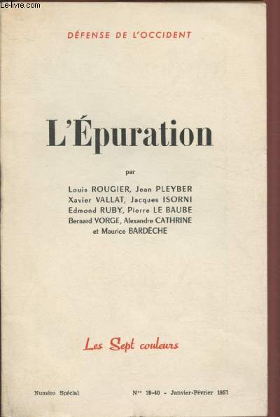 NSPECIAL - N39-40 - JANVIER-FEVRIER 1957 - LES SEPT COULEURS : L'EPURATION