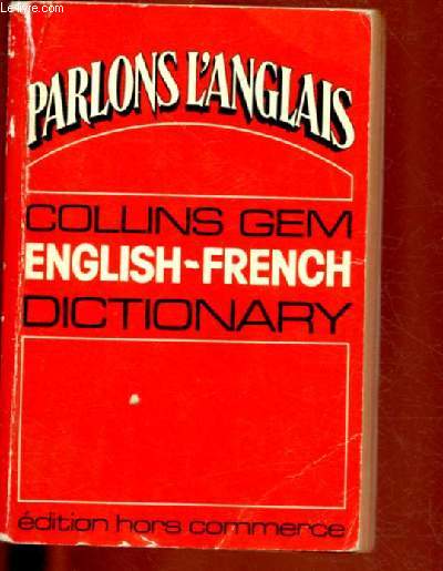 ENGLISH -FRENCH (DICTIONNAIRE)