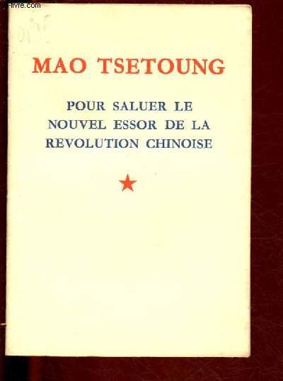POUR SALUER LE NOUVELL ESSOR DE LA REVOLUTION CHINOISE (1ER FEVRIER 1947)