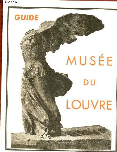 GUIDE - MUSEE DU LOUVRE