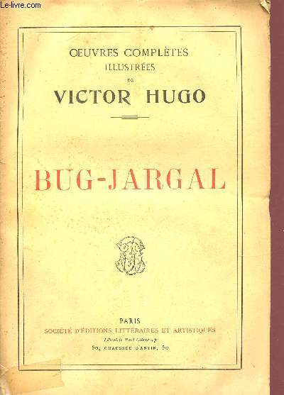 BUG-JARGAL / OEUVRES COMPLETES ILLUSTREES DE VICTOR HUGO