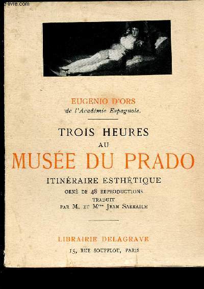 TROIS HEURES AU MUSEE DU PRADO - ITINERAIRE ESTHETIQUE