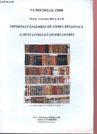 CATALOGUE DE VENTE AUX ENCHERES - 14 OCTOBRE 2000- LA ROCHELLE : Important ensemble de livres rgionaux & bons livres en divers genres