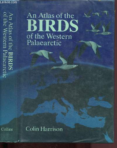 An atlas of the birds of the Western Palaearctic